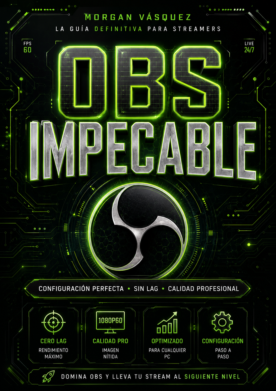 OBS IMPECABLE: STREAMING SIN LAG PARA GAMING