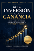 De la Inversión a la Ganancia | Aprende a Calcular Precios y Maximizar tus Utilidades