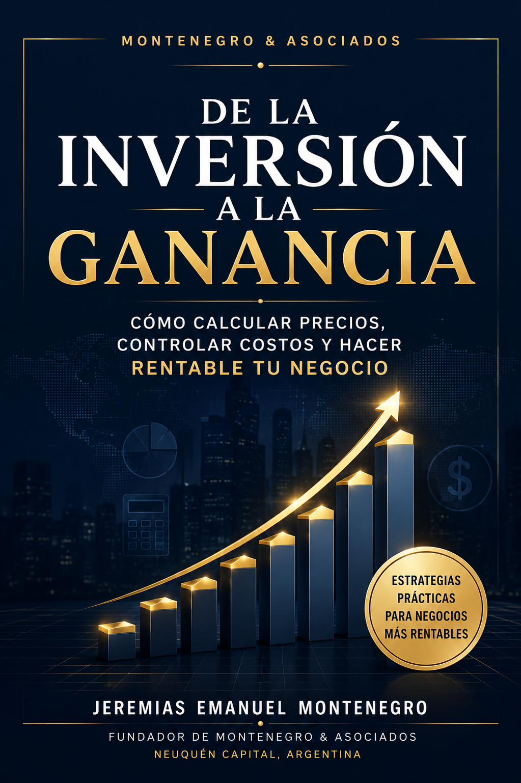 De la Inversión a la Ganancia | Aprende a Calcular Precios y Maximizar tus Utilidades